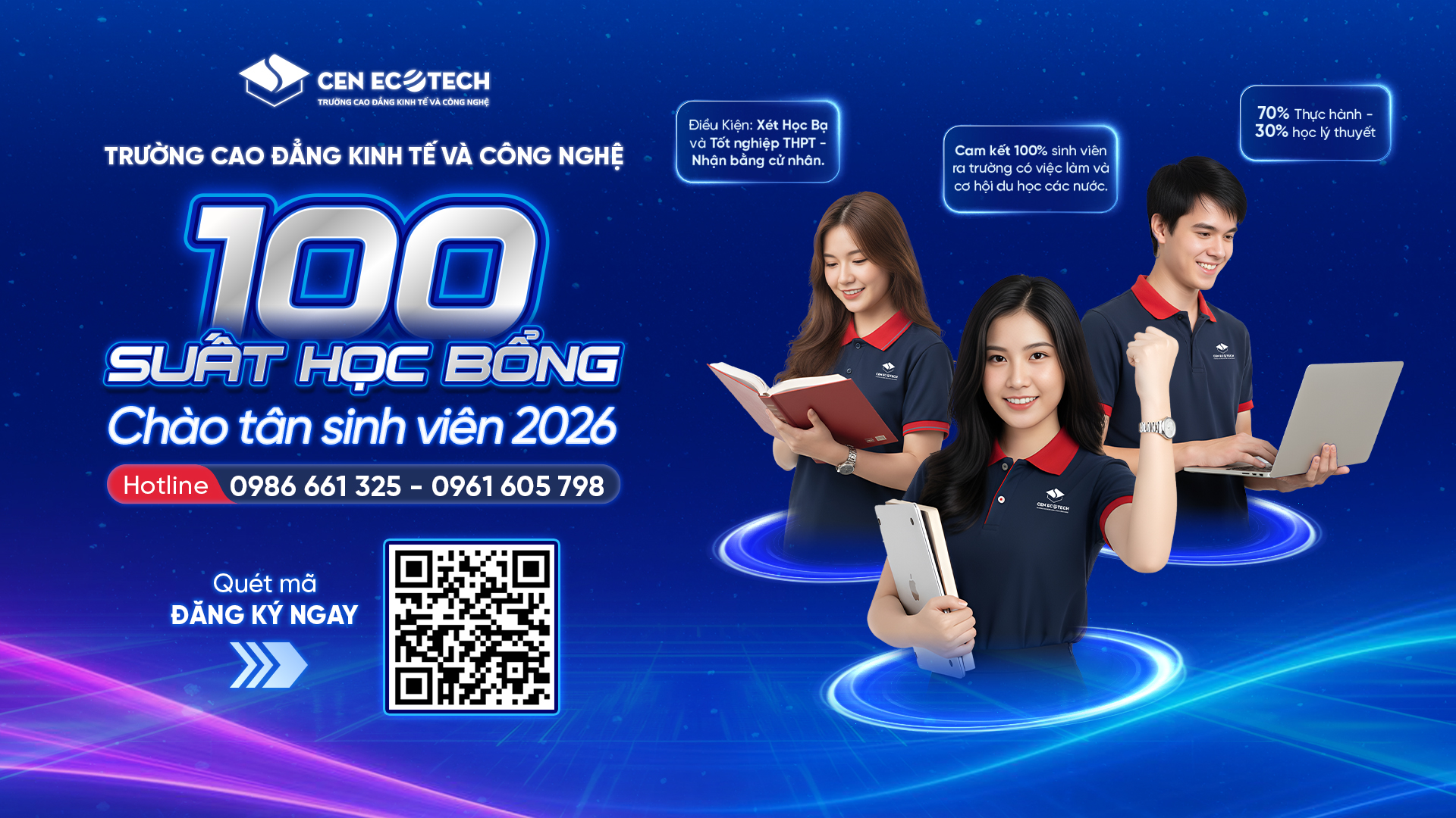 100 SUẤT HỌC BỔNG & HÀNG NGHÌN CƠ HỘI VIỆC LÀM DÀNH CHO TÂN SINH VIÊN CEN ECOTECH